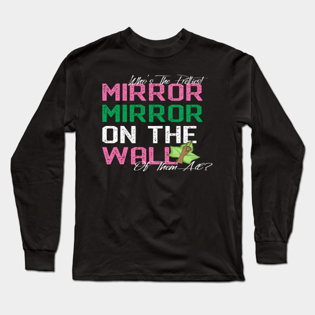 Mirror Mirror On The Wall Long Sleeve T-Shirt by Pretty Phoxie LLC